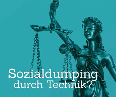 Sozialdumping durch Technik?